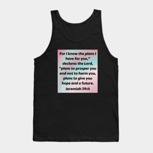 Bible Verse Jeremiah 29:11 Tank Top